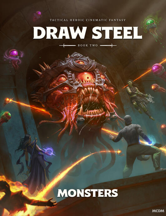 Draw Steel: Monsters Draw Steel: Monsters