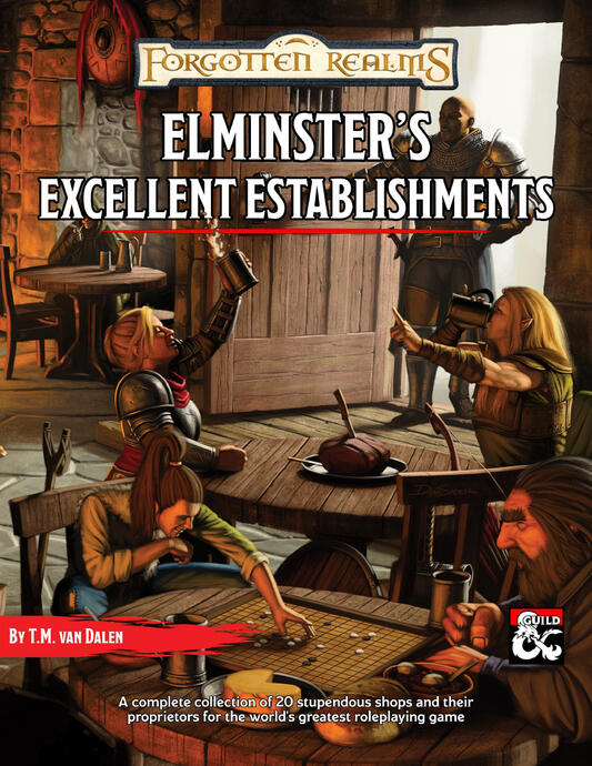 Elminster's Excellent Establishments Elminster's Excellent Establishments