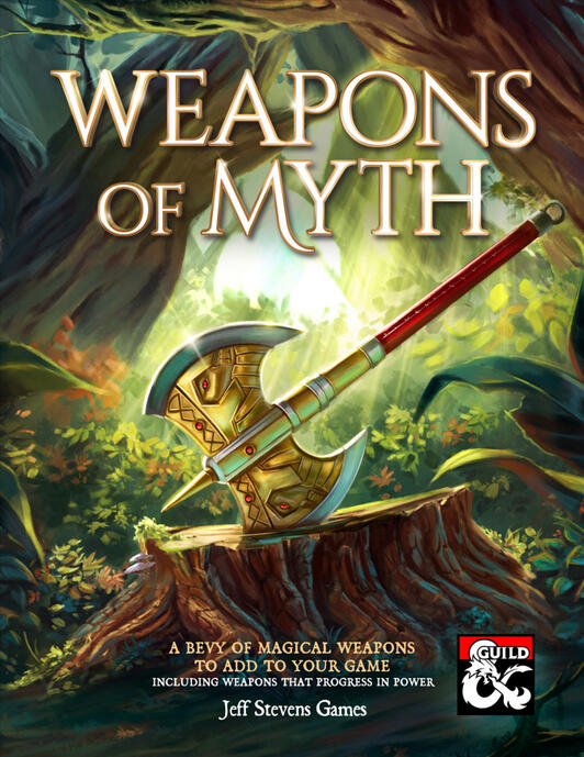 Weapons of Myth Weapons of Myth